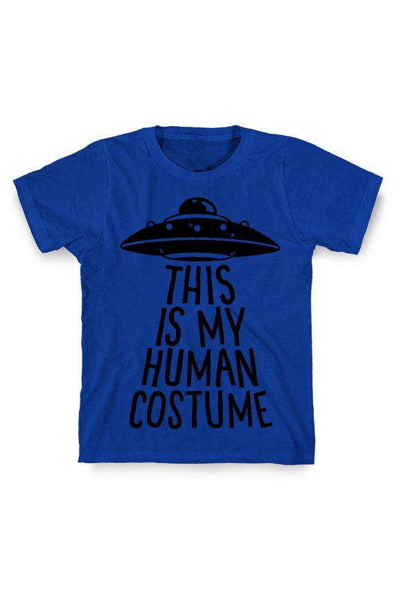 This is My Human Costume Tee Shirt Sweatshirt Hoodie