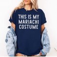 thumbnail image 1 of This is My Mariachi Costume Halloween Funny T-Shirt, Spooky Season T-Shirt, Fullsizes S-5XL Multicolors T-Shirt, 1 of 5