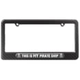 thumbnail image 1 of This is My Pirate Ship License Plate Frame, 1 of 1