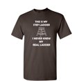 thumbnail image 1 of This is My Step Ladder Sarcastic Humor Graphic Novelty Funny T Shirt, 1 of 5
