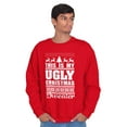 thumbnail image 1 of This is My Ugly Christmas Sweater Sweatshirt for Men or Women Brisco Brands S, 1 of 6