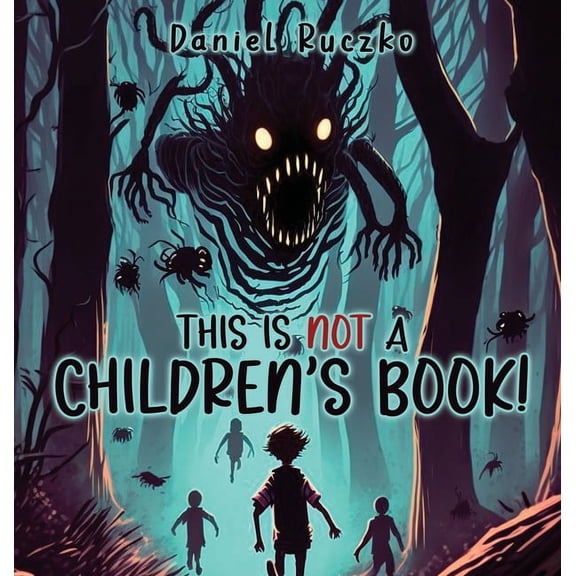 This is NOT a Children's Book!, (Hardcover)