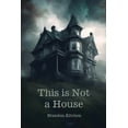 thumbnail image 1 of This is Not a House, (Paperback), 1 of 1