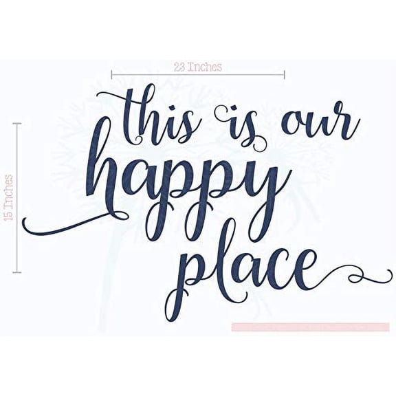 This is Our Happy Place Wall Stickers Vinyl Lettering Art Home Décor 23x15-Inch Deep Blue