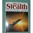 thumbnail image 1 of Pre-Owned This is Stealth: The F-117 and B-2 in Color (Hardcover) 1853671290 9781853671296, 1 of 1