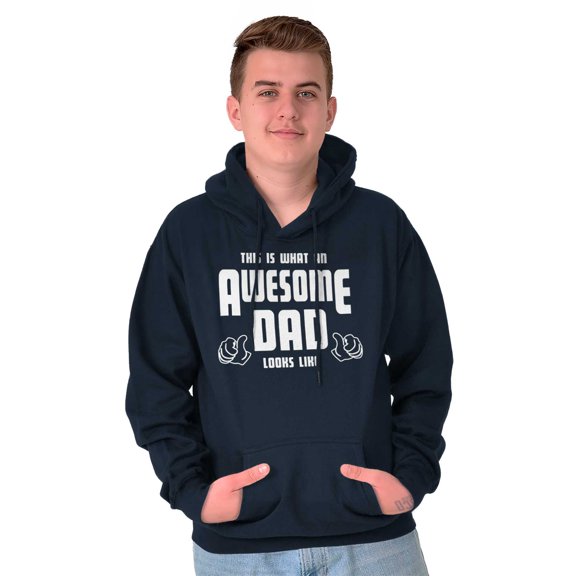 This is What Awesome Dads Look Like Hoodie Hooded Sweatshirt Men Brisco Brands L