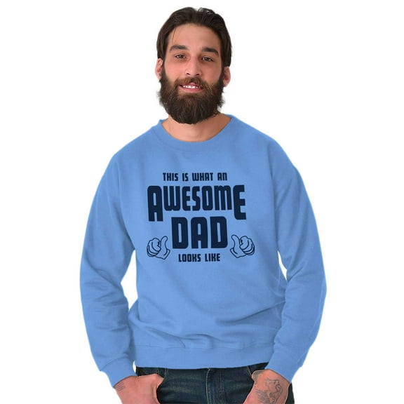 This is What Awesome Dads Look Like Men's Big & Tall Crewneck Sweatshirt Brisco Brands 4X
