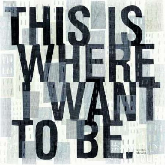 This is Where Canvas Art - Michael Mullan (24 x 24)