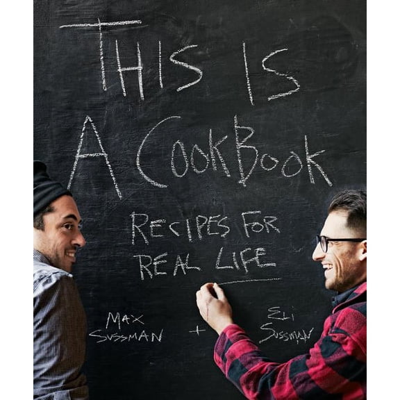 This is a Cookbook : Recipes For Real Life (Paperback)