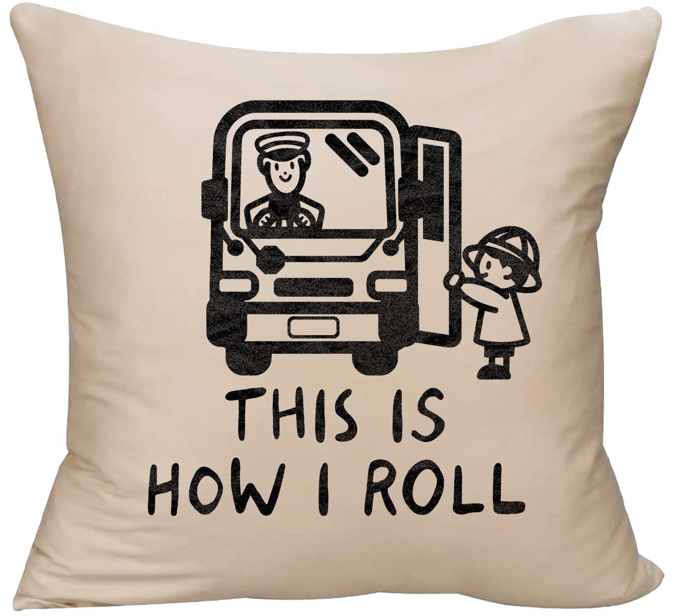 My Dream Job Would Be Driving The Karma Bus' Throw Pillow Cover 18” x 18”