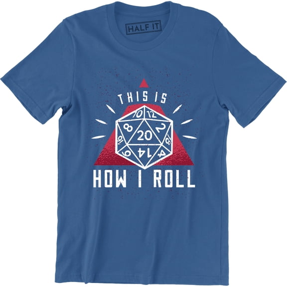 This is how i ROLL Dragons Rpg Dice Nerd Geeky Geek Game Board T-Shirt