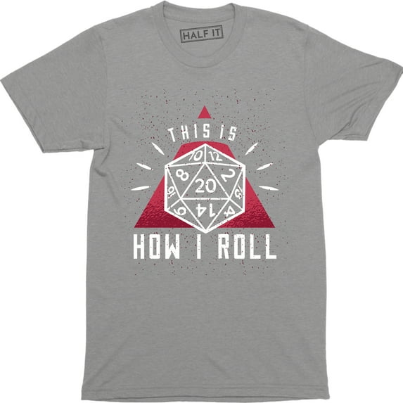 This is how i ROLL Dragons Rpg Dice Nerd Geeky Geek Game Board T-Shirt