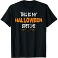 thumbnail image 1 of This is my Halloween Costume Funny Simple Sarcastic T-Shirt, 1 of 4