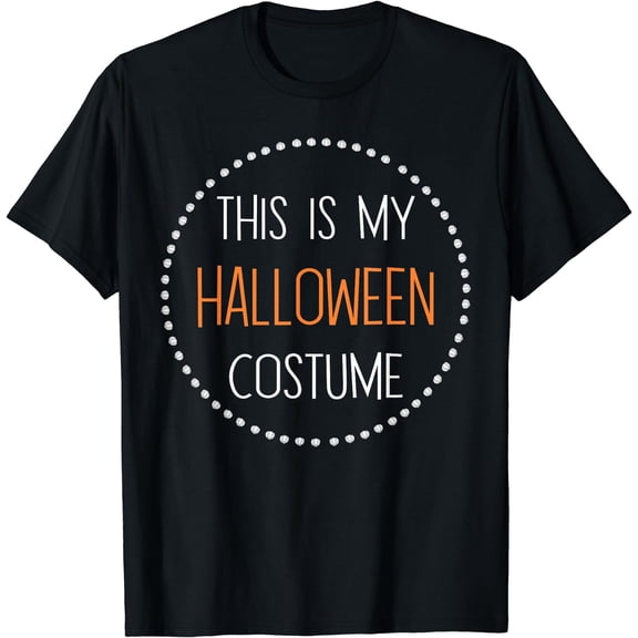 This is my Halloween Costume Shirt For Men Women Kids T-Shirt