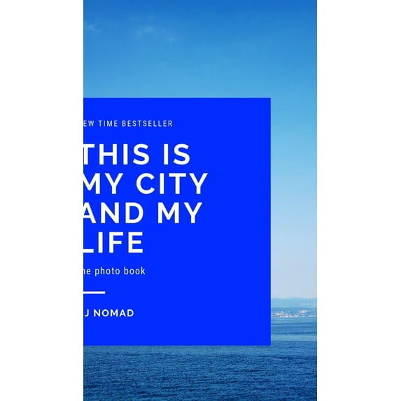This is my city and my life (Hardcover)