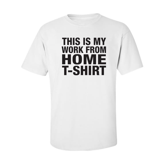 This is my work from home t-shirt Adult Short Sleeve T-shirt