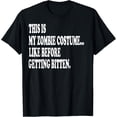 thumbnail image 1 of This is my zombie costume... Halloween Lazy costume T-Shirt, 1 of 5