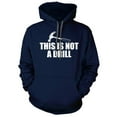 thumbnail image 1 of This is not a Drill Hoodie, 1 of 8