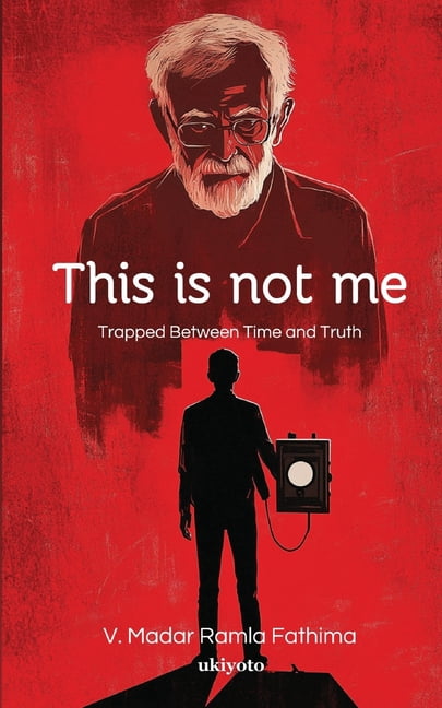 This is not me Trapped Between Time and Truth, (Paperback)