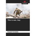 thumbnail image 1 of This is war, boy (Paperback), 1 of 1