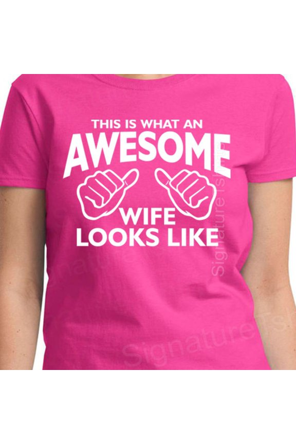 This is what an awesome wife looks like gift for wife t shirt for wife wife shirt wife gif