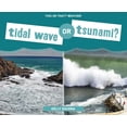thumbnail image 1 of This or That? Weather: Tidal Wave or Tsunami? (Hardcover), 1 of 1