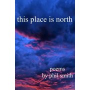 This place is north Paperback