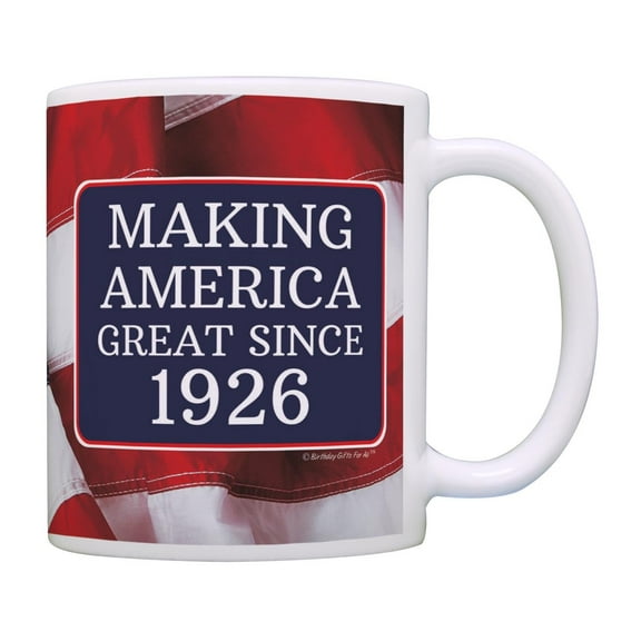 ThisWear 100th Birthday Gifts For All Making American Great Since 1926 Conservative Birthday Gift 11oz Coffee Mug USA Flag
