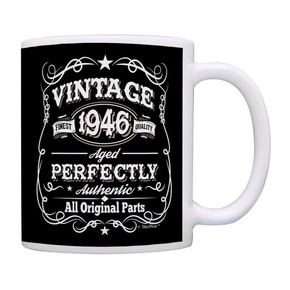 ThisWear 80th Birthday Mug Vintage 1946 All Original Parts Birthday Coffee Cup Gift 11oz Ceramic Coffee Mug with Handle Black