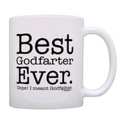 ThisWear Baptism Mug Best Godfarter Ever Oops I Meant Godfather Fathers Day Mug Coffee Mug