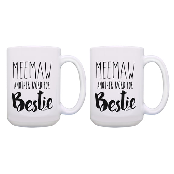 ThisWear Best Meemaw Ever Gifts Meemaw Another Word for Bestie 2 Pack Ceramic 15oz Coffee Mug Set Meemaw