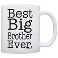 thumbnail image 1 of ThisWear Big Brother Gift Ideas Best Big Brother Ever Big Brother Announcement Big Brother 11 ounce Coffee Mug, 1 of 4