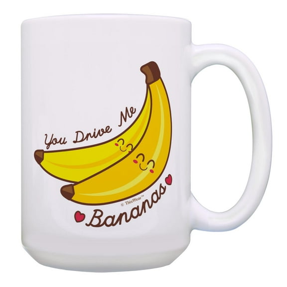 ThisWear Boyfriend Girlfriend Gifts You Drive Me Bananas Kawaii Punny Mug 15oz Coffee Mug