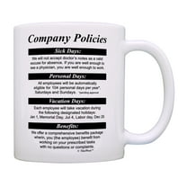 ThisWear Coworker Boss Strict Company Policies Coffee Mug