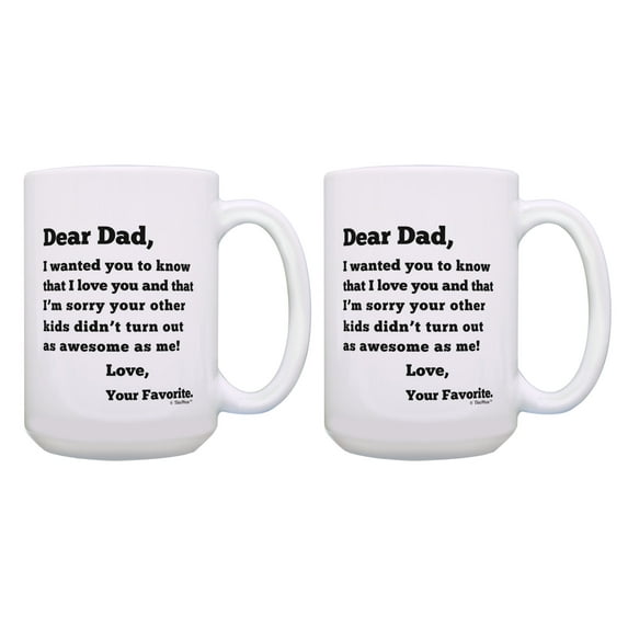 ThisWear Dad Gifts Dear Dad Sorry Your Other Kids Didn't Turn Out As Awesome 2 Pack 15oz Coffee Cups Dad