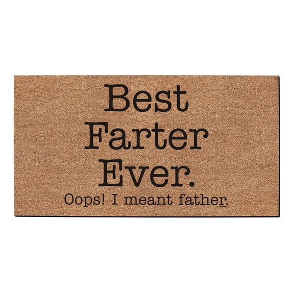 ThisWear Dad Grilling Accessories Best Farter Ever Oops I Meant Father Doormat