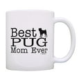 thumbnail image 1 of ThisWear Dog Lover Mug Best Pug Mom Ever Dog Puppy Supplies 11 ounce Coffee Mug, 1 of 5