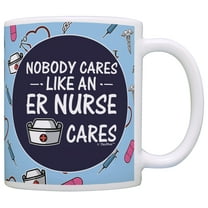ThisWear ER Nurse Gifts Nobody Cares Like an ER Nurse Cares Certified Nursing Assistant Gifts Emergency Nurse Gifts Nurses Week Gifts Funny Nurse 11 ounce Coffee Mug Blue
