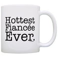 thumbnail image 1 of ThisWear Engagement Gifts Hottest Fiancee Ever Funny Newly Engaged 11 ounce Coffee Mug, 1 of 4