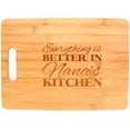 thumbnail image 1 of ThisWear Everything Is Better in Nana's Kitchen Grandma Gift Decor Big Rectangle Bamboo Cutting Board, 1 of 2