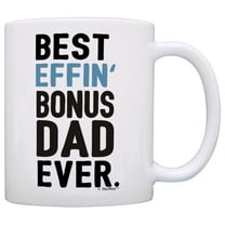 ThisWear Fathers Day Gifts for Stepdad Best Effin Bonus Dad Ever Perfect Gifts for Stepdad 11 ounce Coffee Mug