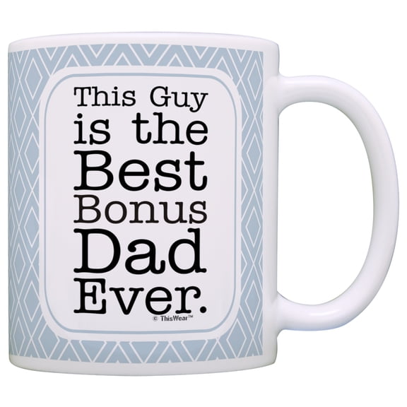 ThisWear Fathers Day for Step Dad This Guy is Best Ever Perfect for Step Dad Coffee Mug Blue