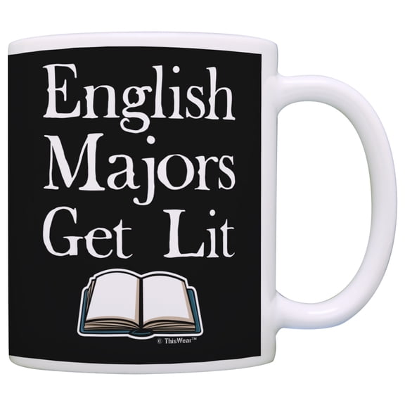 ThisWear Funny Graduation Gifts English Majors Get Lit Gifts for English Major 11 ounce Coffee Mug Black