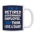 thumbnail image 1 of ThisWear Funny Retired Gifts Retired Government Employee Think I Give a Damn Retiree Coffee Mug Blue, 1 of 4