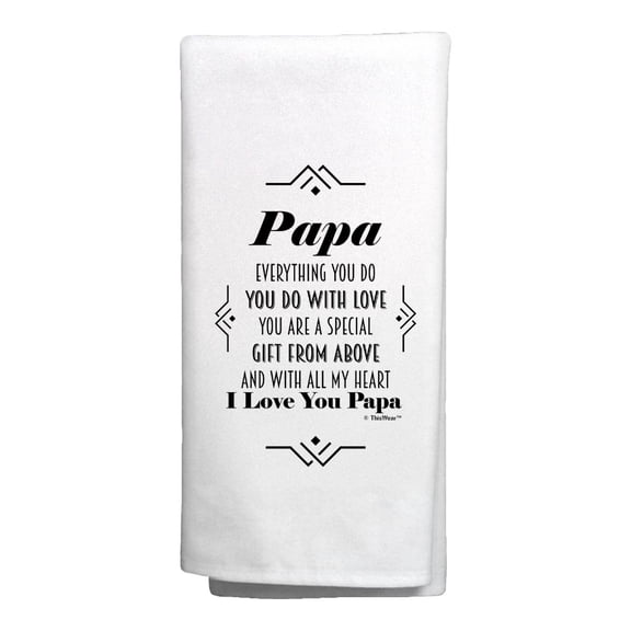 ThisWear Gift for Papa Papa You Are A Special Gift From Above Poem 2 Pack Decorative Kitchen Towels White