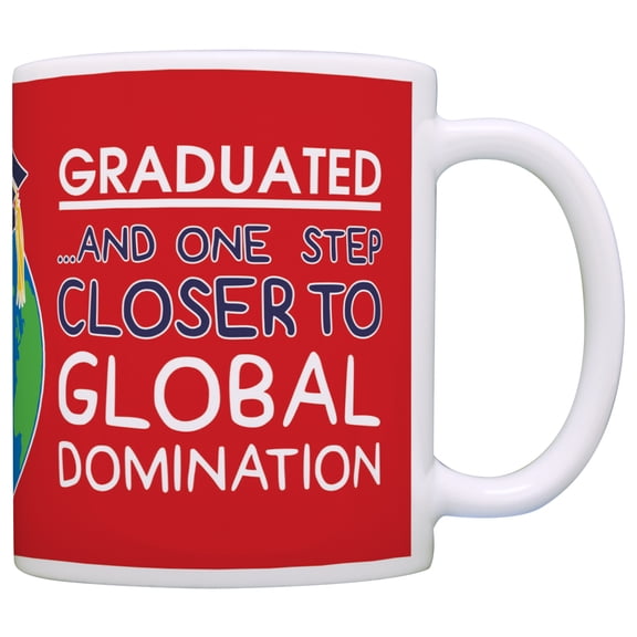ThisWear Graduation Gifts Graduated One Step Closer to Global Domination Grad 11 ounce Coffee Mug Red