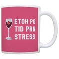 thumbnail image 1 of ThisWear Graduation Gifts for Nurses Wine By Mouth 3 Times Daily As Needed for Stress Nursing School Gifts Nurse Gifts Funny Nurse Gag 11 ounce Coffee Mug Pink, 1 of 4