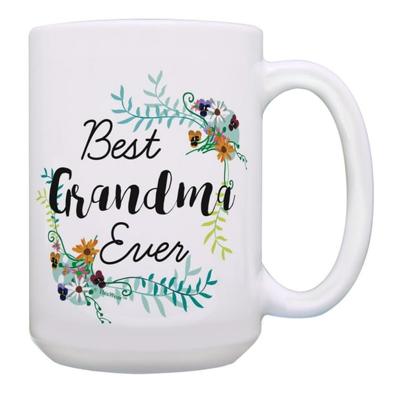 ThisWear Grandma Presents Best Grandma Ever Gifts for Grandma Grandparents Day Gifts 15oz Mug Cup Multi