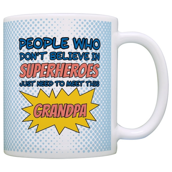 ThisWear Grandpa Gifts Don't Believe in Superheroes Meet this Grandpa Nerdy 11 ounce Coffee Mug Blue