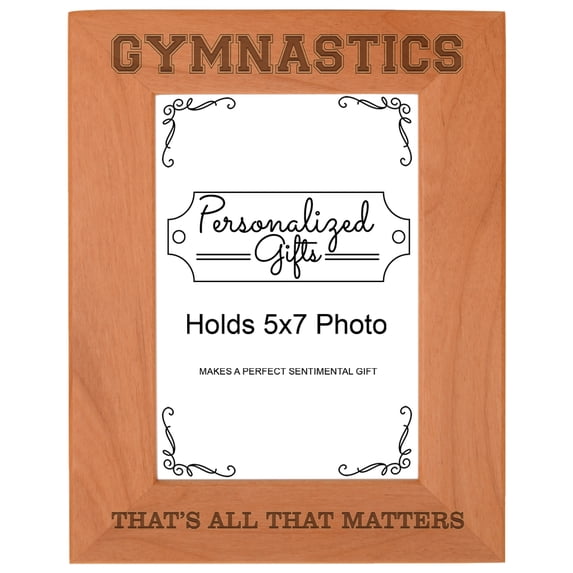 ThisWear Gymnastics Gifts That's All That Matters Wood Laser 5x7 Portrait Picture Frame